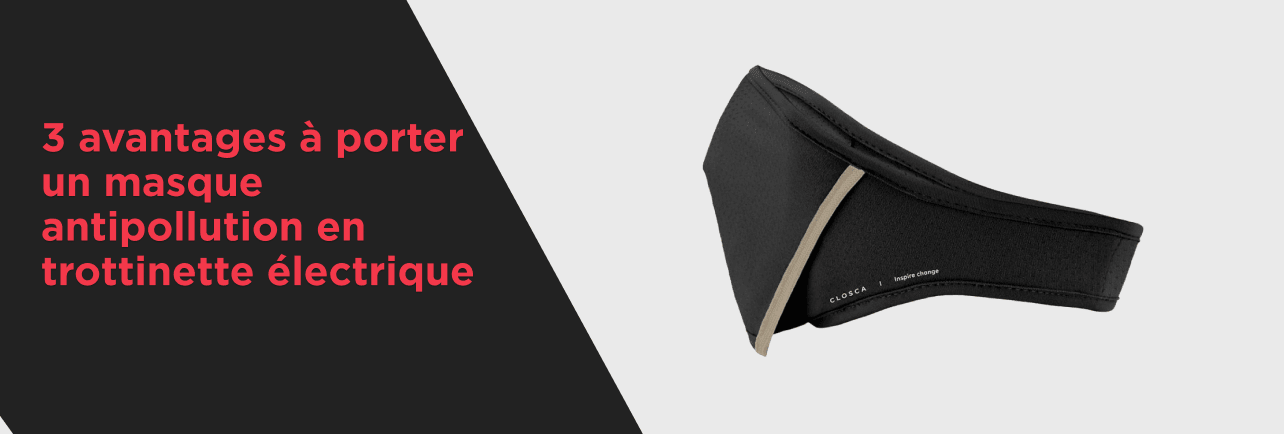 Masque Antipollution : Protégez-Vous Pendant vos Trajets en Trottinette Électrique - Weebot