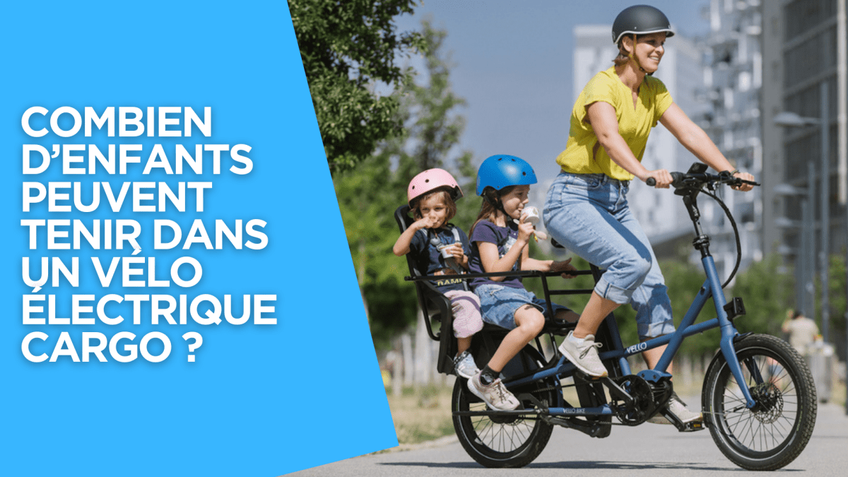 Combien d’enfants peuvent tenir dans un vélo électrique cargo ? - Weebot