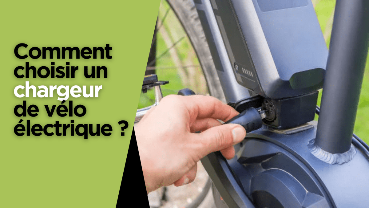 Comment choisir un chargeur de vélo électrique ? - Weebot