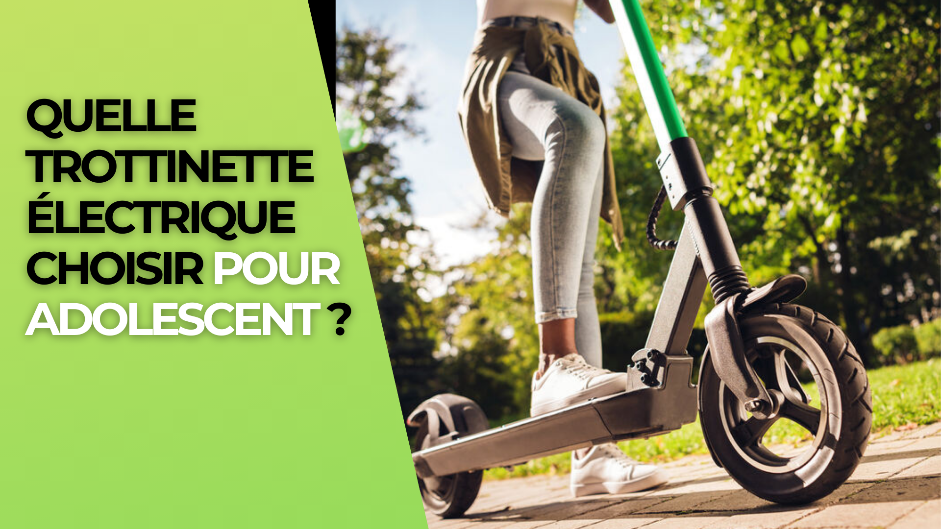 Quelle trottinette électrique choisir pour adolescent ?