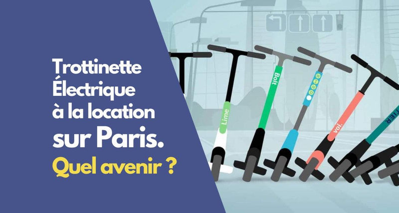 Quel avenir pour la location de trottinette électrique à Paris ? - Weebot