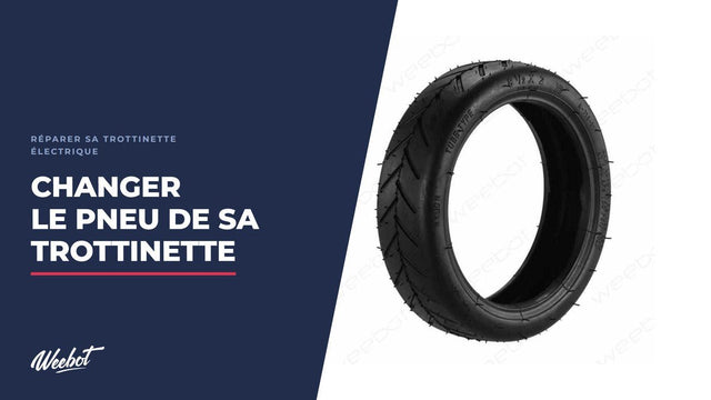 Comment changer le pneu d'une trottinette électrique ?