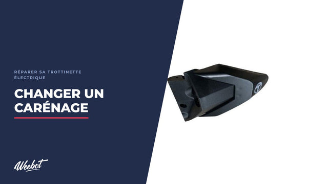 Comment changer le carénage d'une trottinette électrique ?