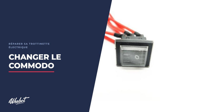 Comment changer le commodo d'une trottinette électrique ?