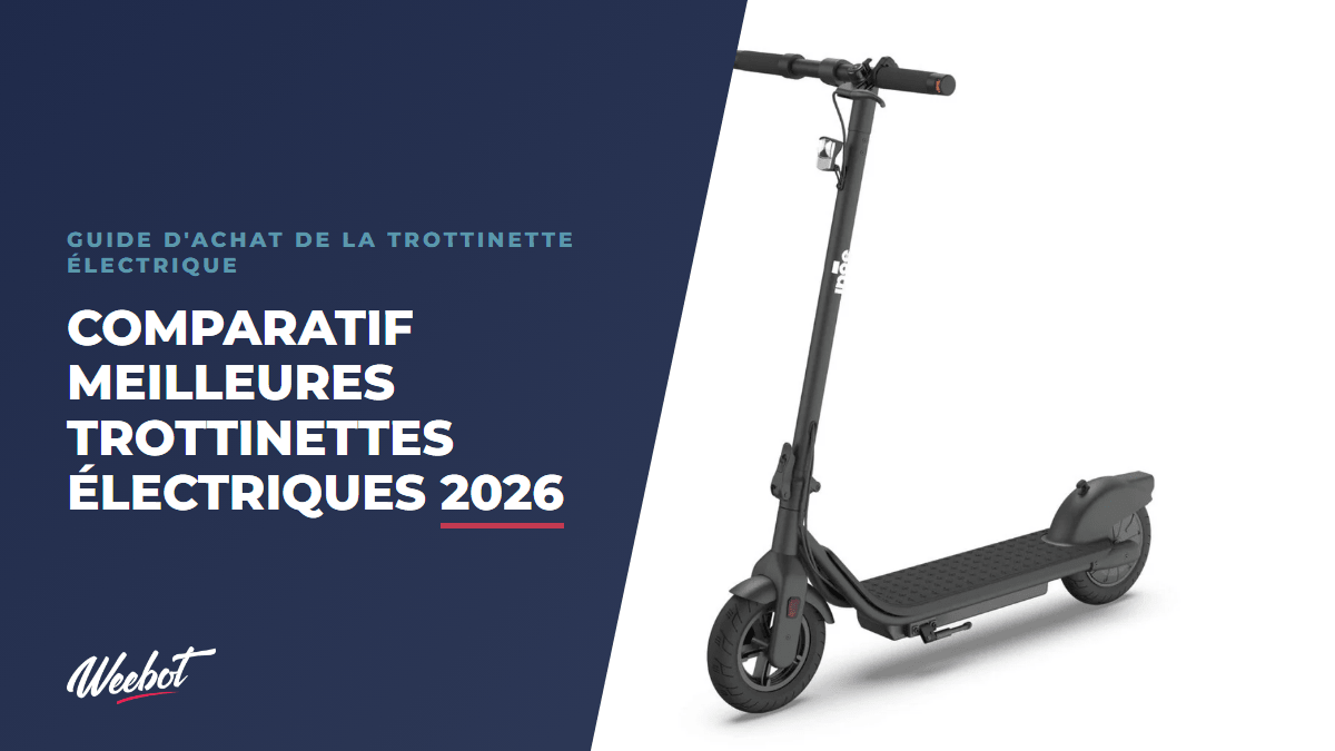 Comparatif meilleures trottinettes électriques 2026 - Weebot