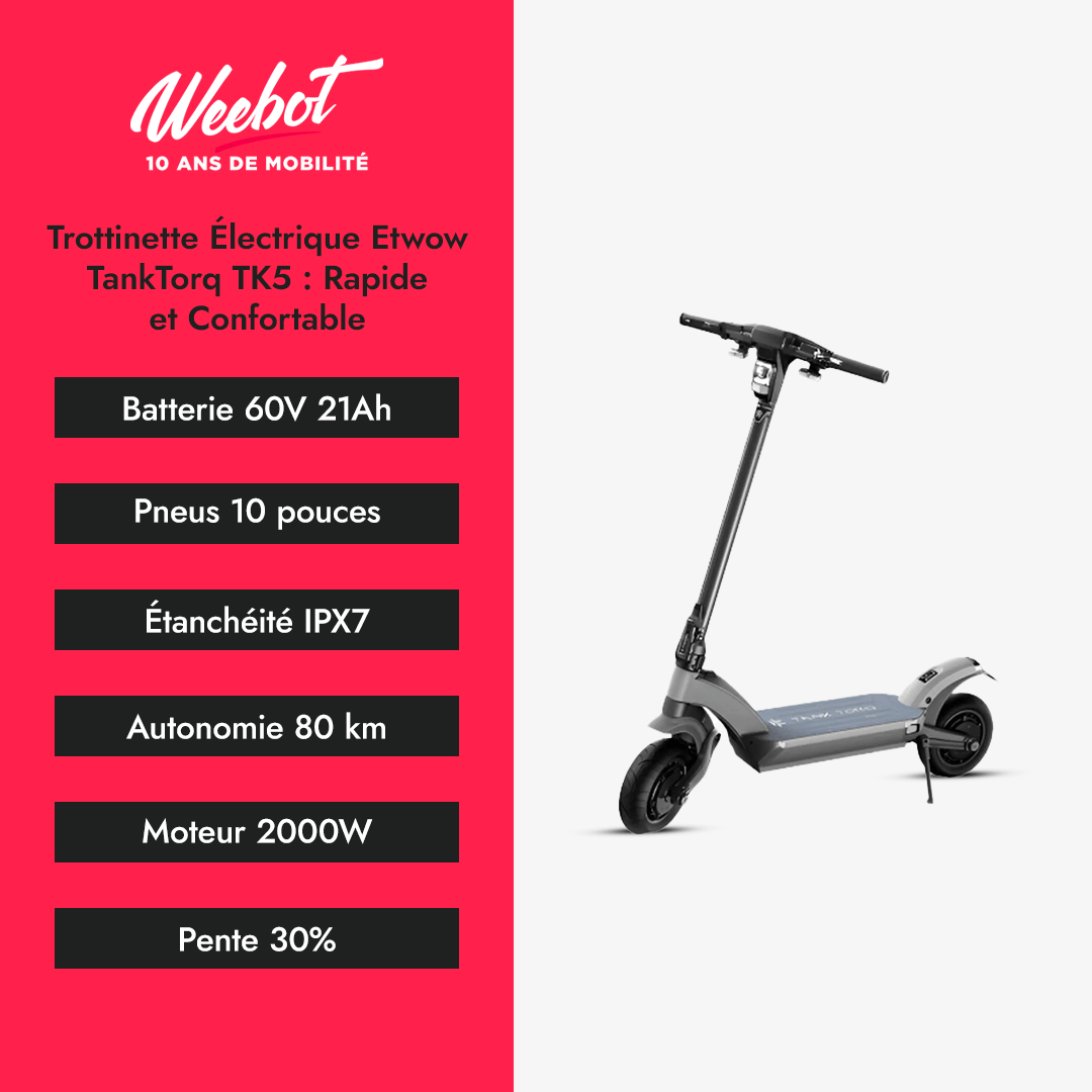 Trottinette Électrique Etwow TankTorq TK5 : Rapide et Confortable - Weebot