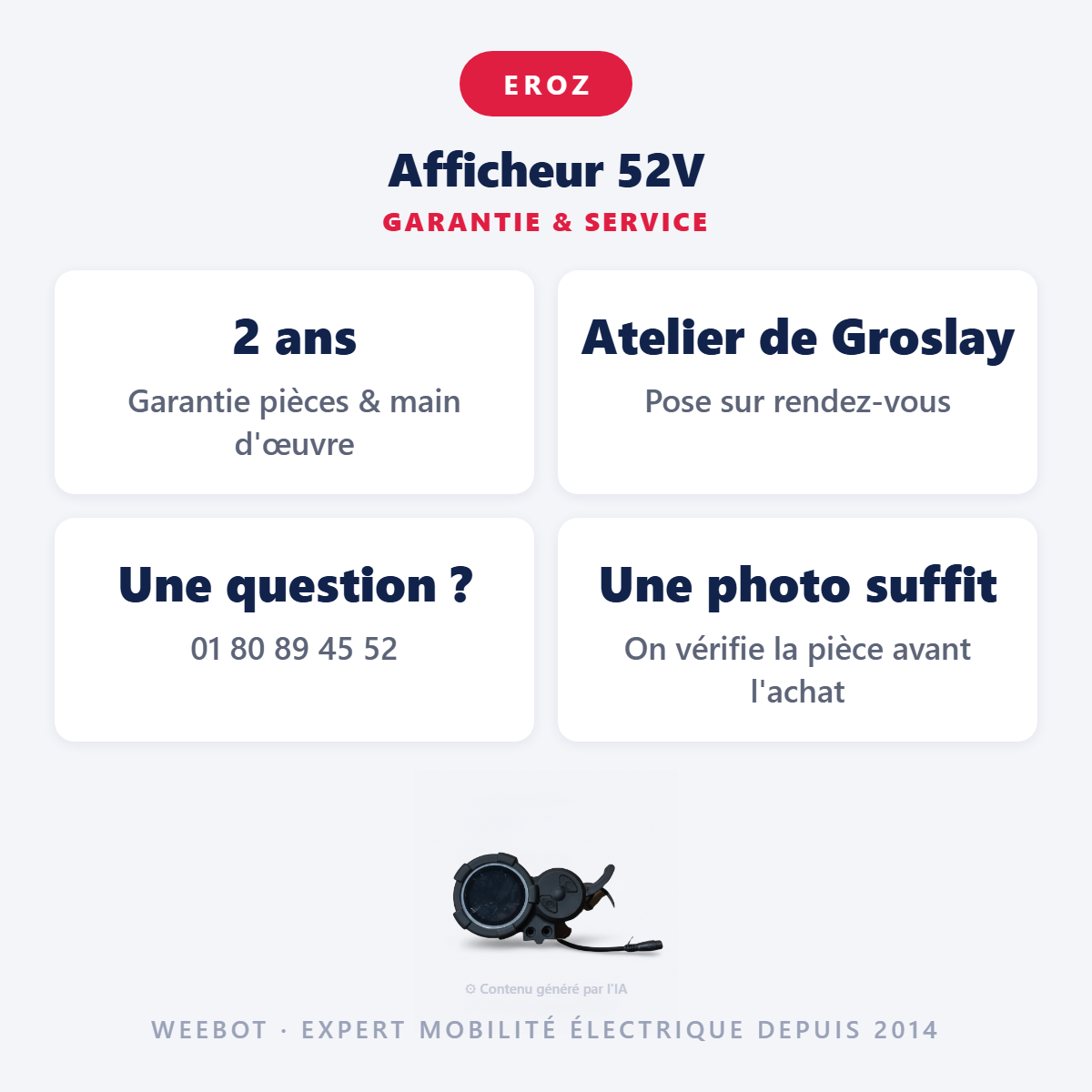 Afficheur 52V : garantie 2 ans et service après-vente