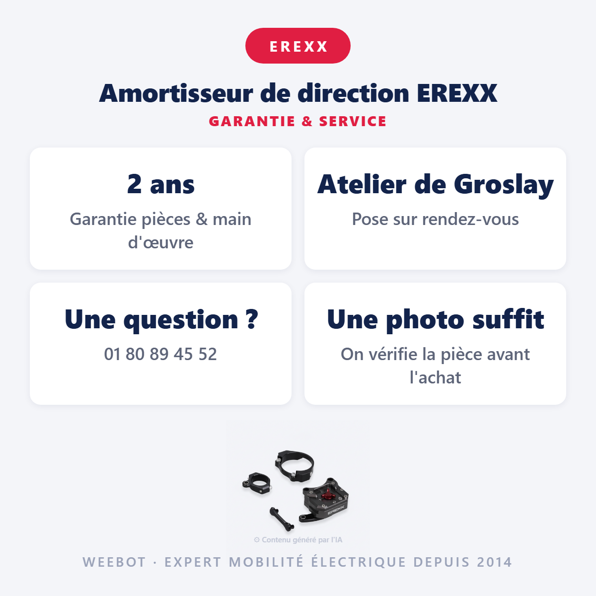 Amortisseur de direction EREXX : garantie 2 ans et service après-vente