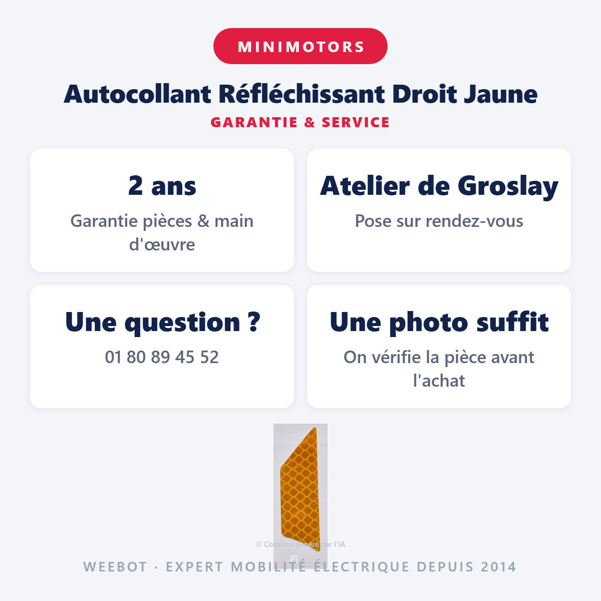 Autocollant Réfléchissant Droit Jaune : garantie 2 ans et service après-vente