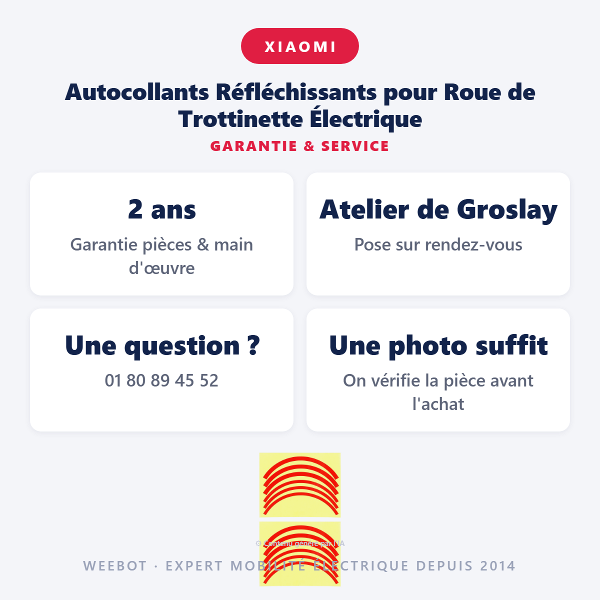 Autocollants Réfléchissants pour Roue de Trottinette Électrique : garantie 2 ans et service après-vente