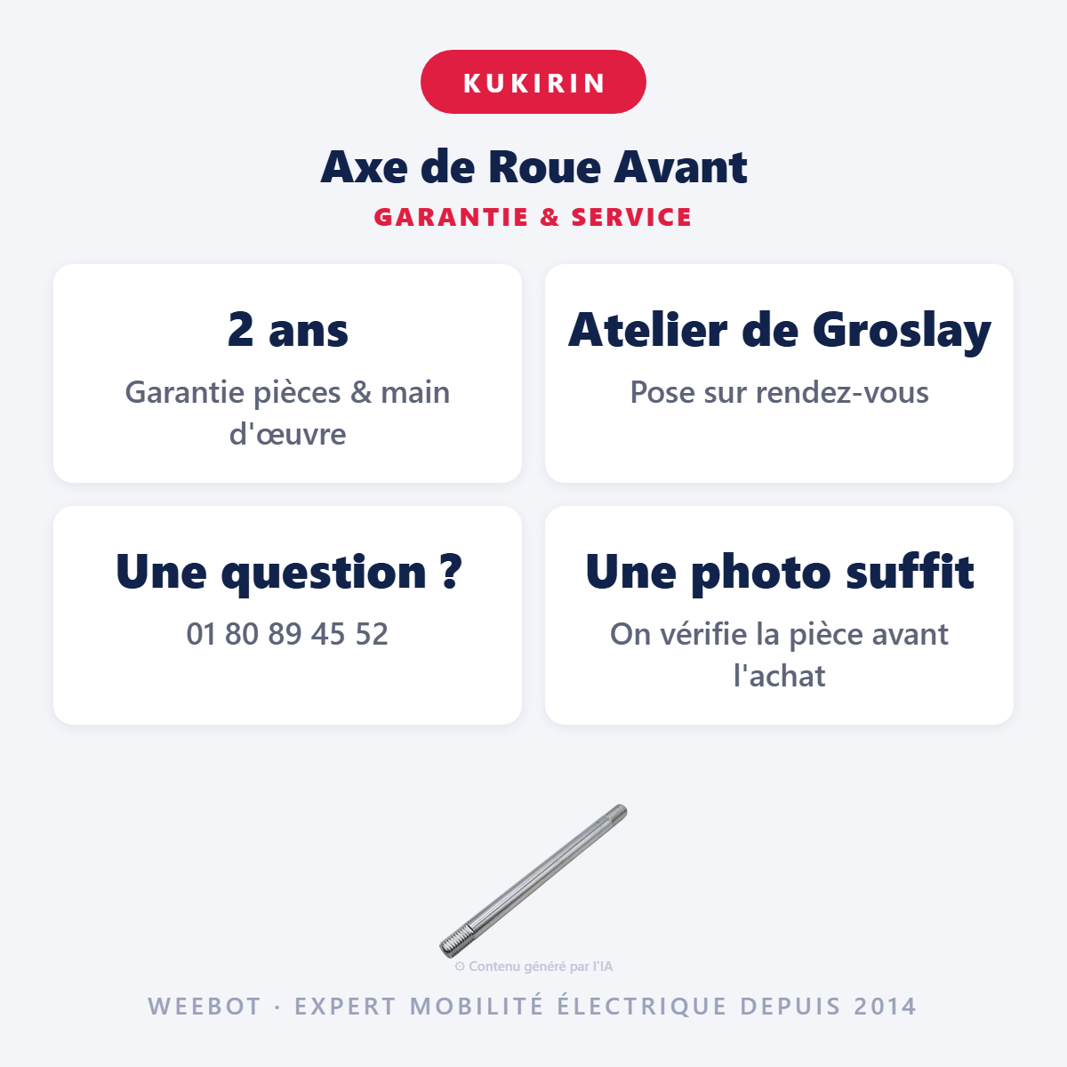Axe de Roue Avant : garantie 2 ans et service après-vente