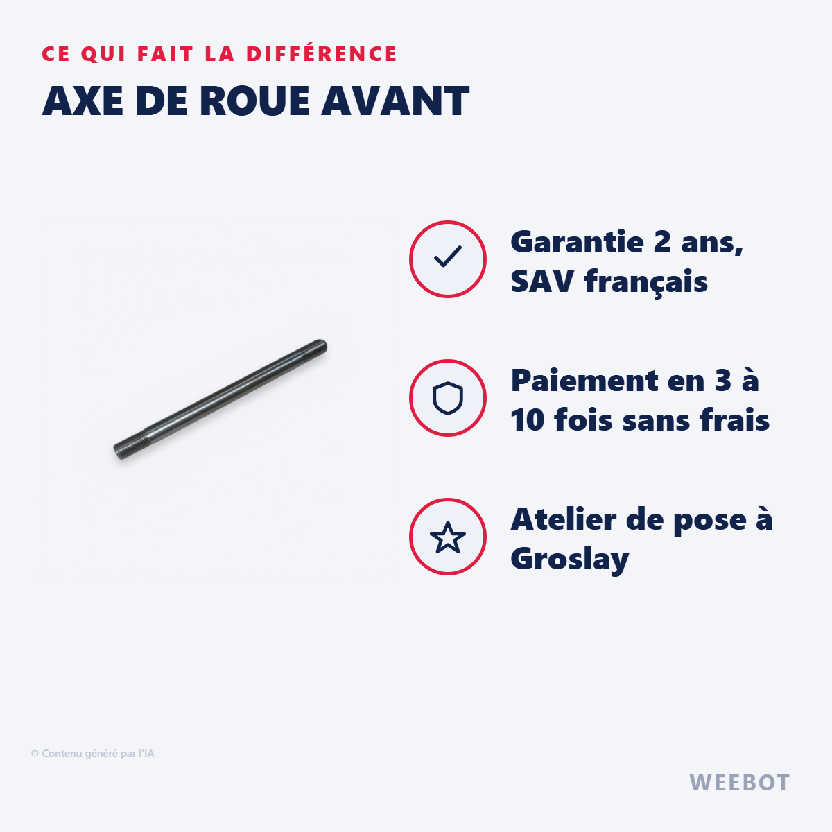 Axe de Roue Avant : les points forts