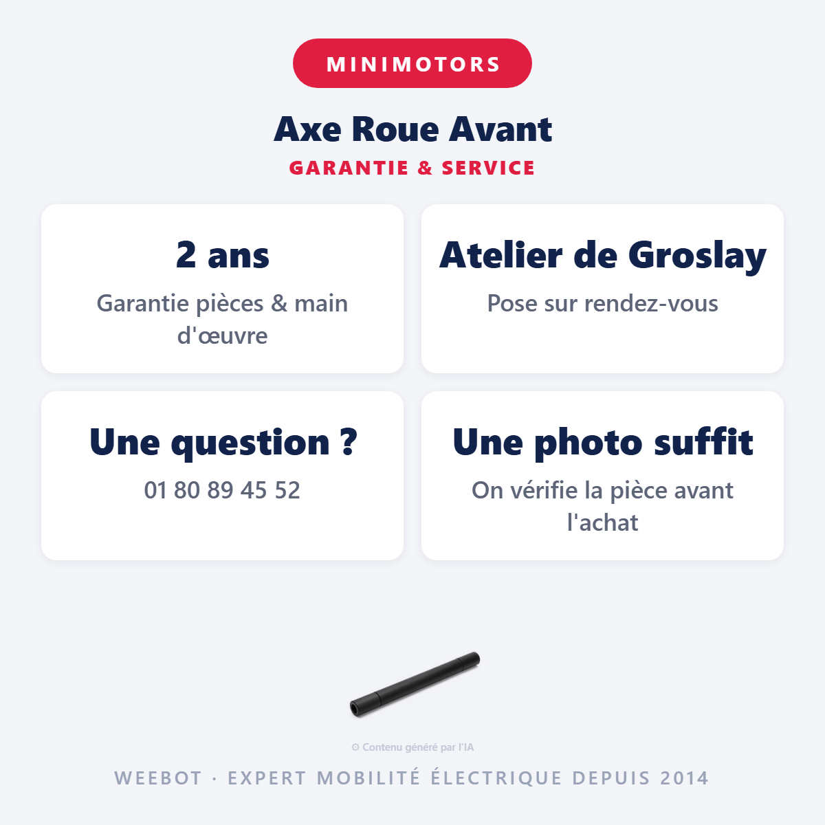 Axe Roue Avant : garantie 2 ans et service après-vente