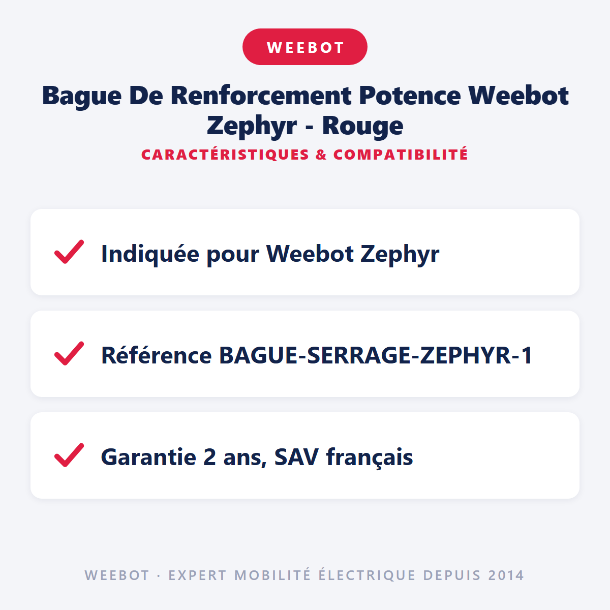 Bague De Renforcement Potence Weebot Zephyr - Rouge : caractéristiques et compatibilité