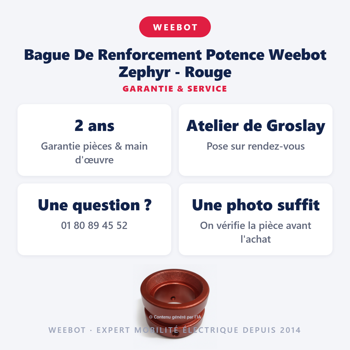 Bague De Renforcement Potence Weebot Zephyr - Rouge : garantie 2 ans et service après-vente