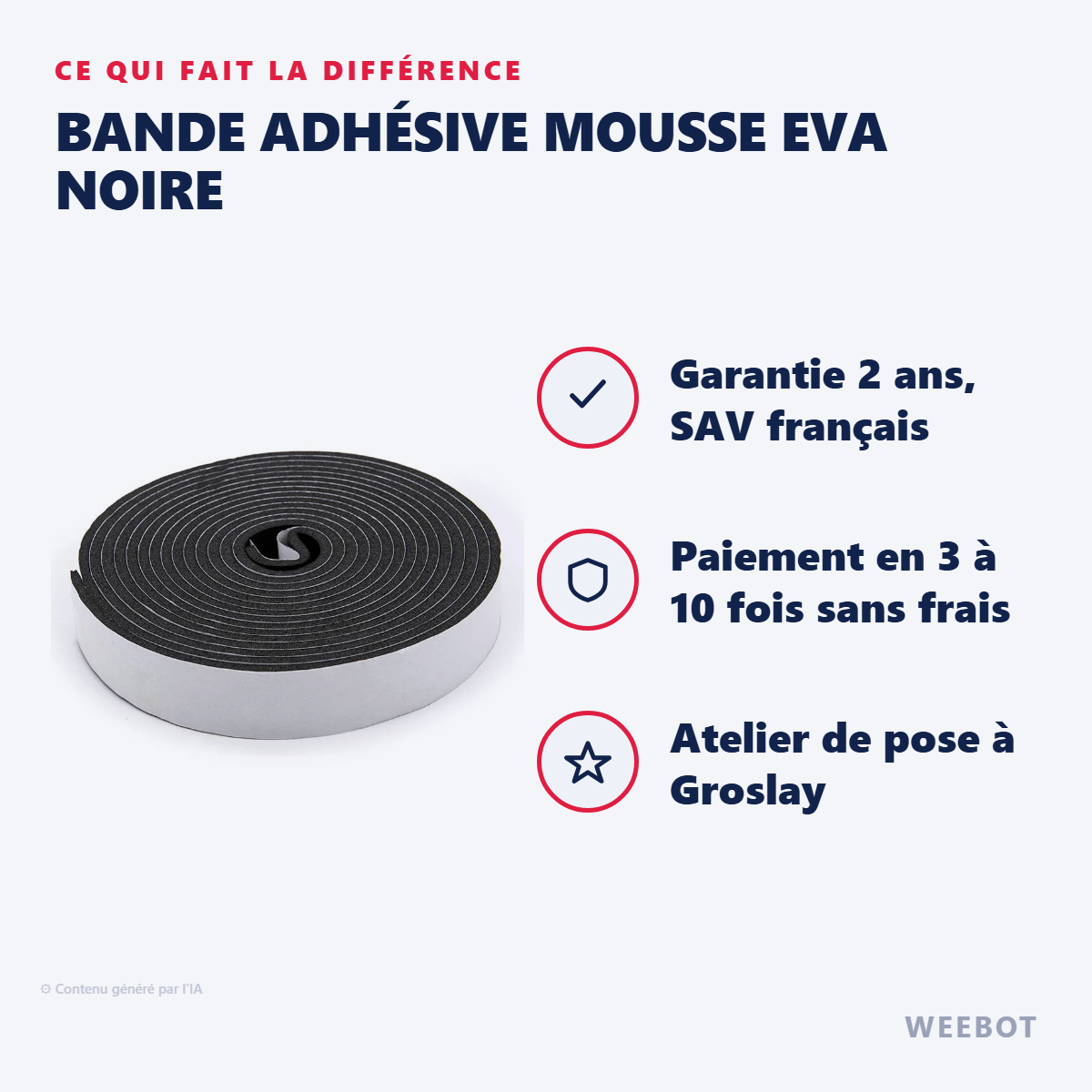 Bande Adhésive Mousse EVA Noire : les points forts