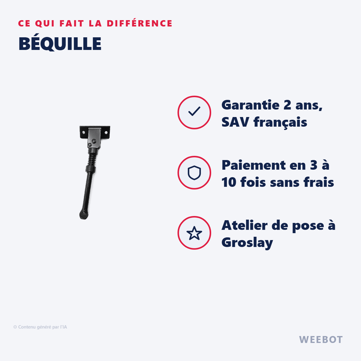 Béquille : les points forts