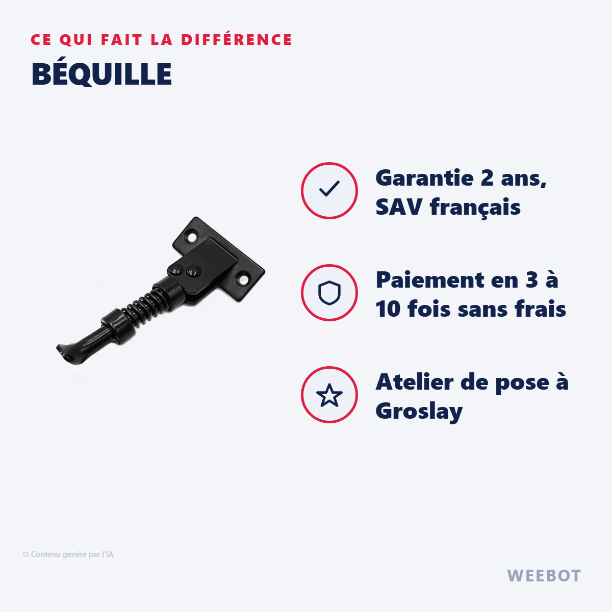 Béquille : les points forts