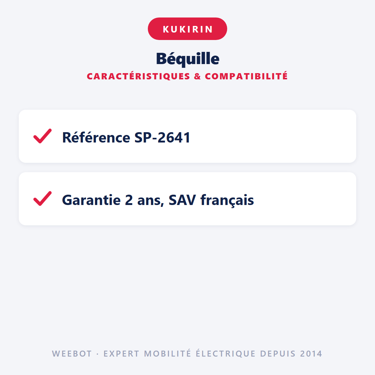 Béquille : caractéristiques et compatibilité