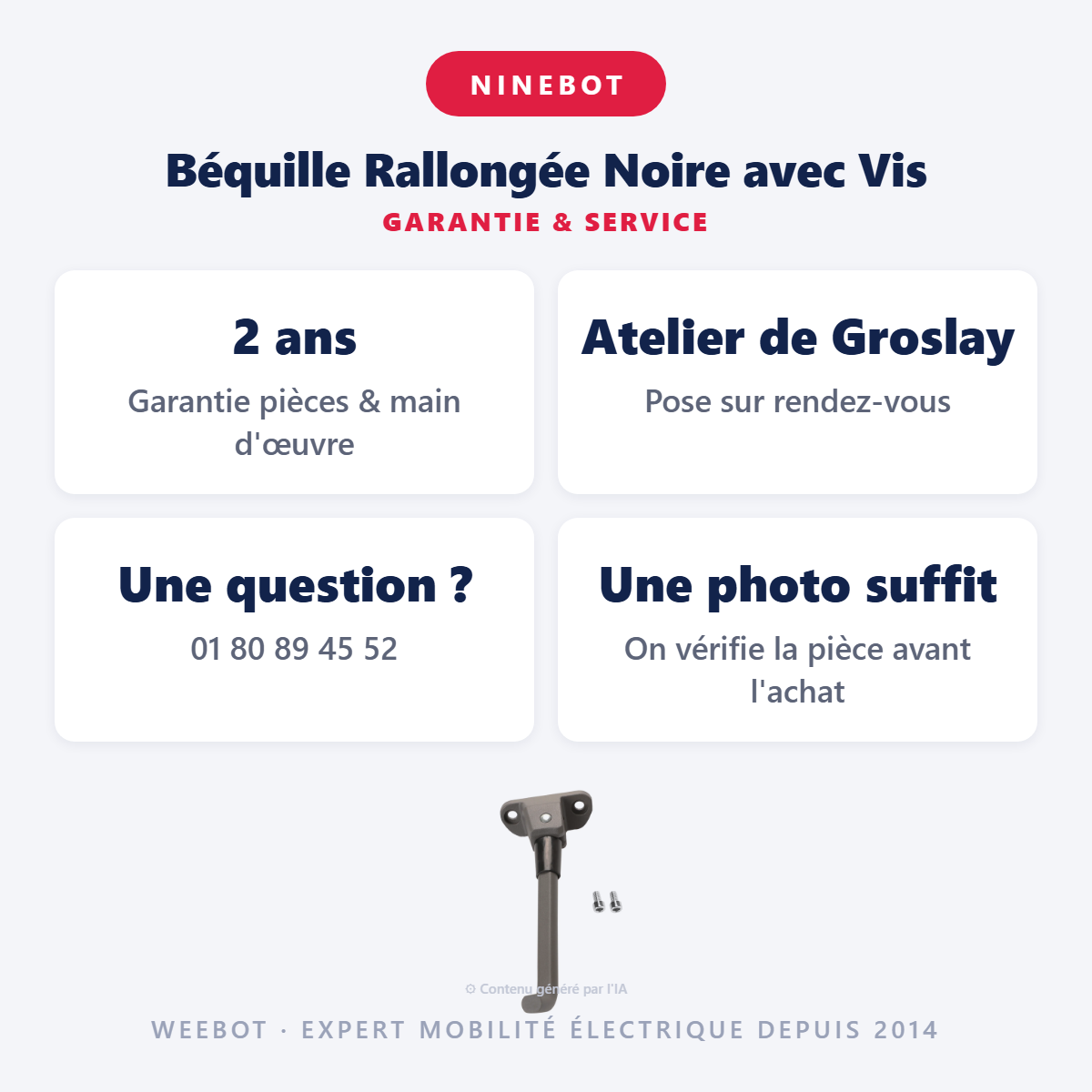 Béquille Rallongée Noire avec Vis : garantie 2 ans et service après-vente