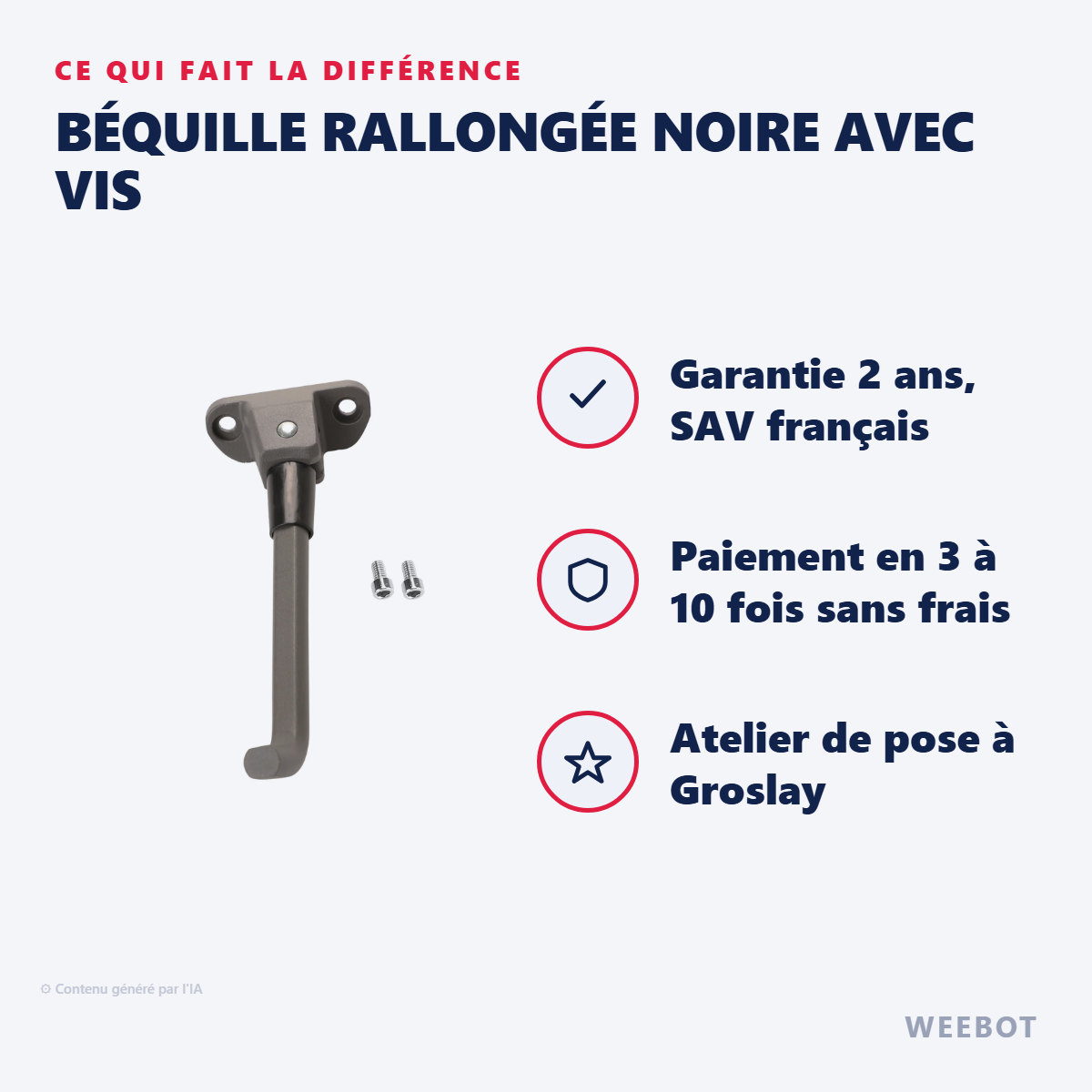 Béquille Rallongée Noire avec Vis : les points forts