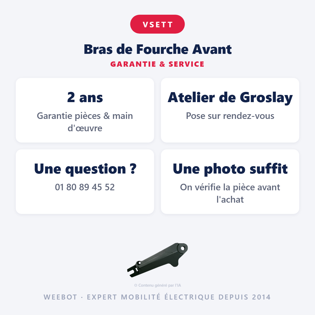 Bras de Fourche Avant : garantie 2 ans et service après-vente