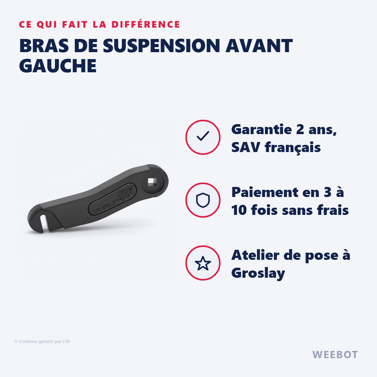 Bras de Suspension Avant Gauche : les points forts