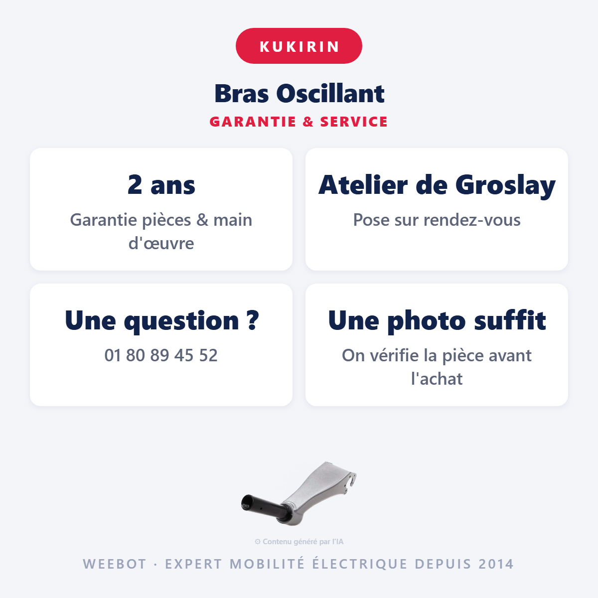 Bras Oscillant : garantie 2 ans et service après-vente
