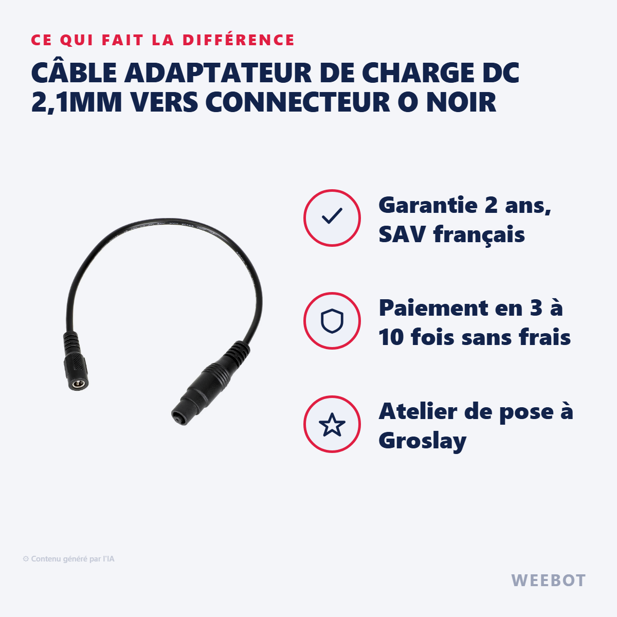 Câble Adaptateur de Charge DC 2,1mm vers Connecteur O Noir : les points forts