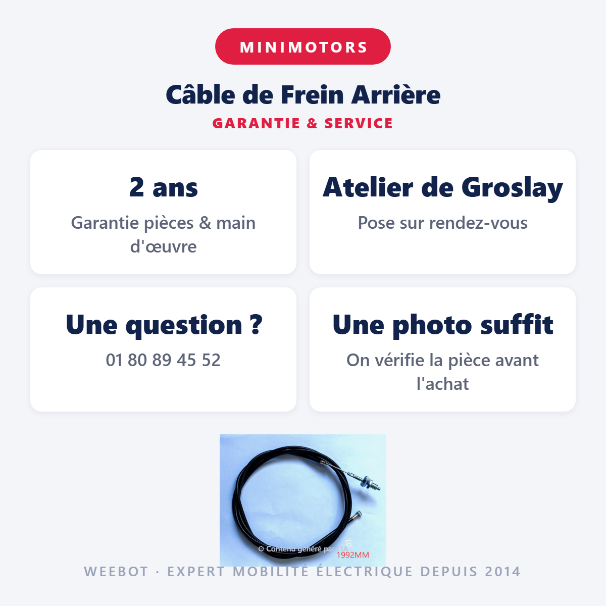 Câble de Frein Arrière : garantie 2 ans et service après-vente