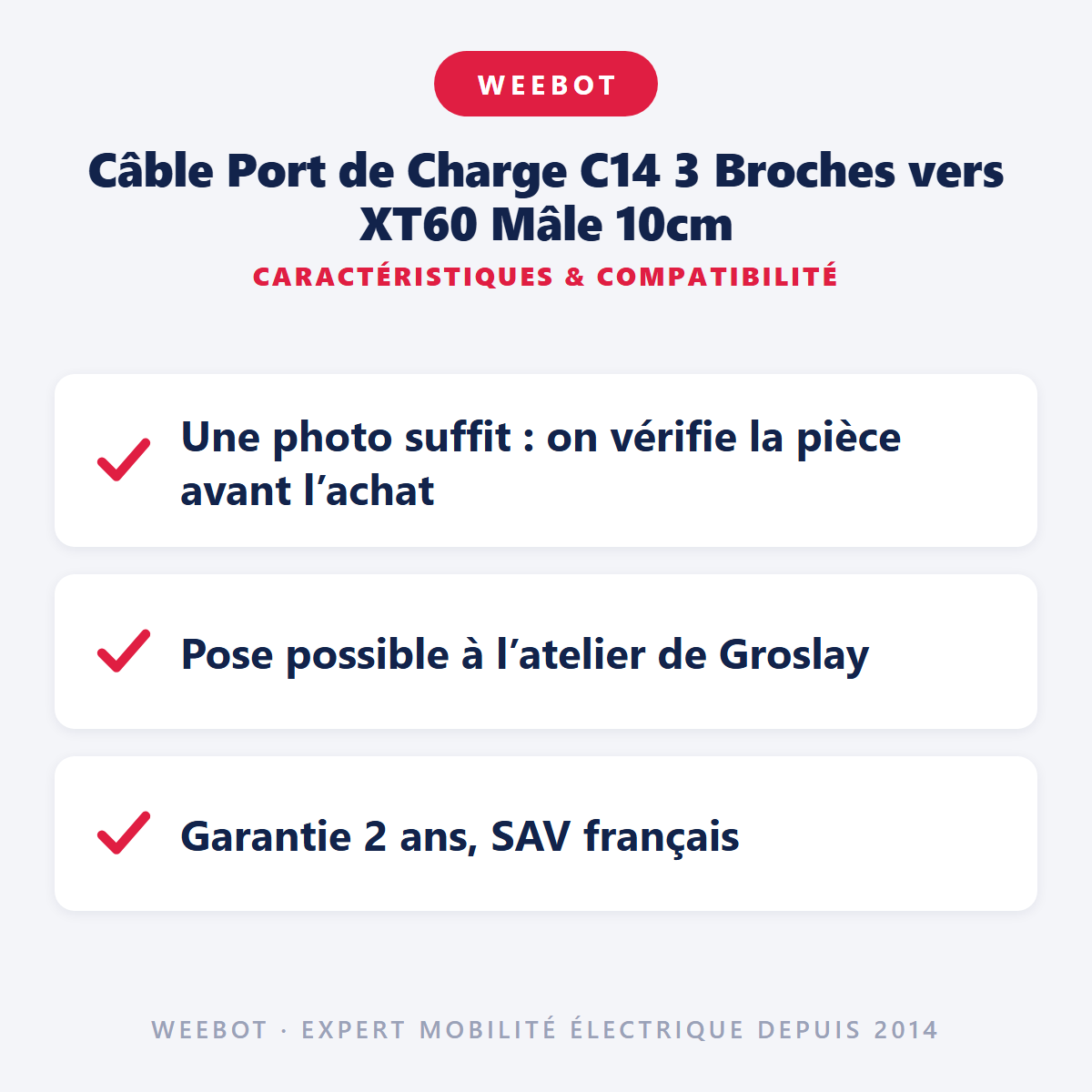 Câble Port de Charge C14 3 Broches vers XT60 Mâle 10cm : caractéristiques et compatibilité