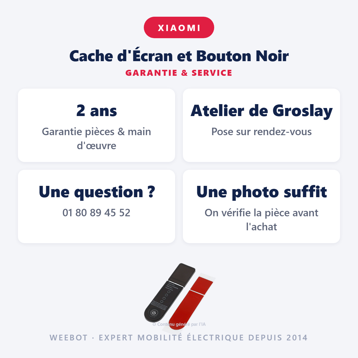 Cache d'Écran et Bouton Noir : garantie 2 ans et service après-vente