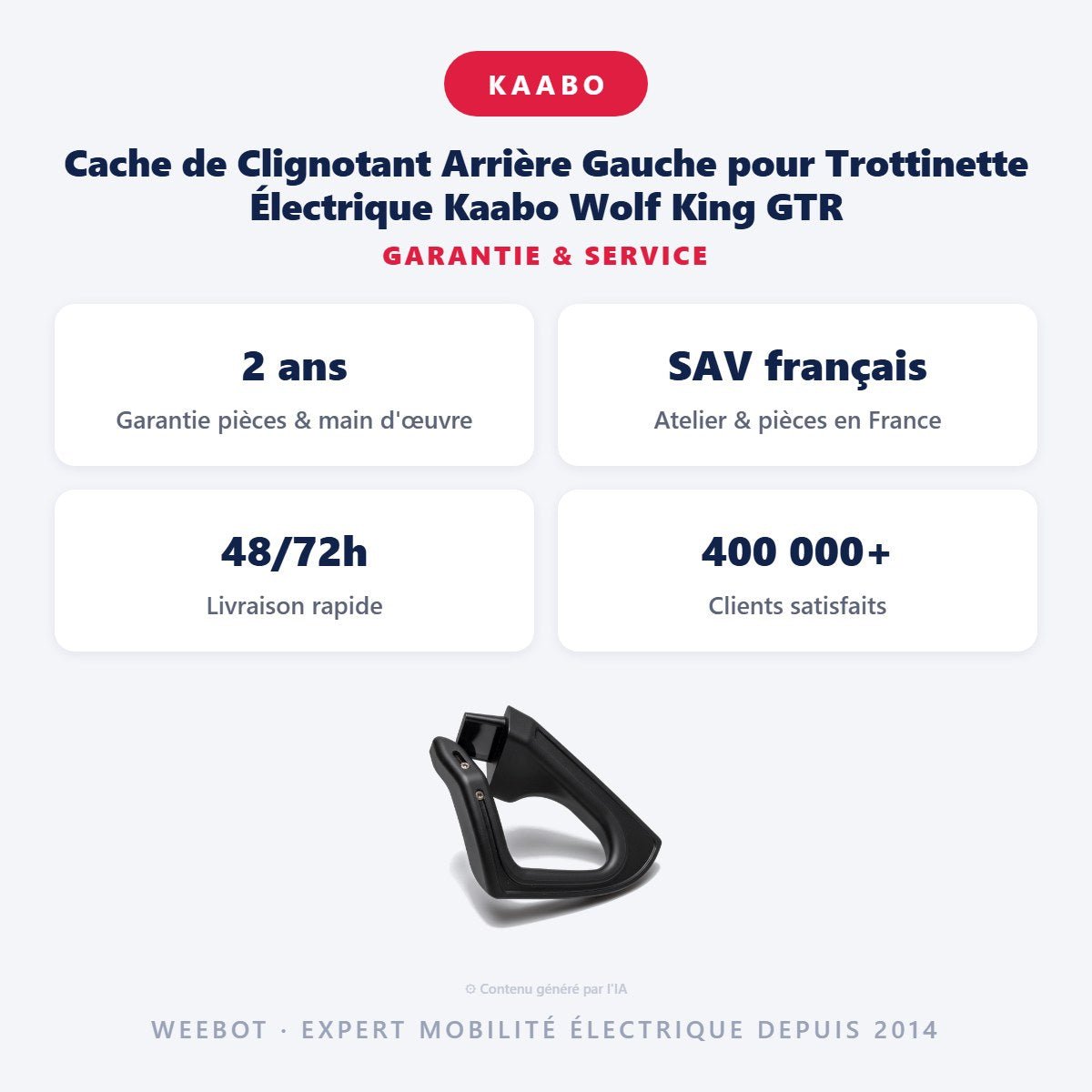 Cache de Clignotant Arrière Gauche pour Trottinette Électrique Kaabo Wolf King GTR - Weebot