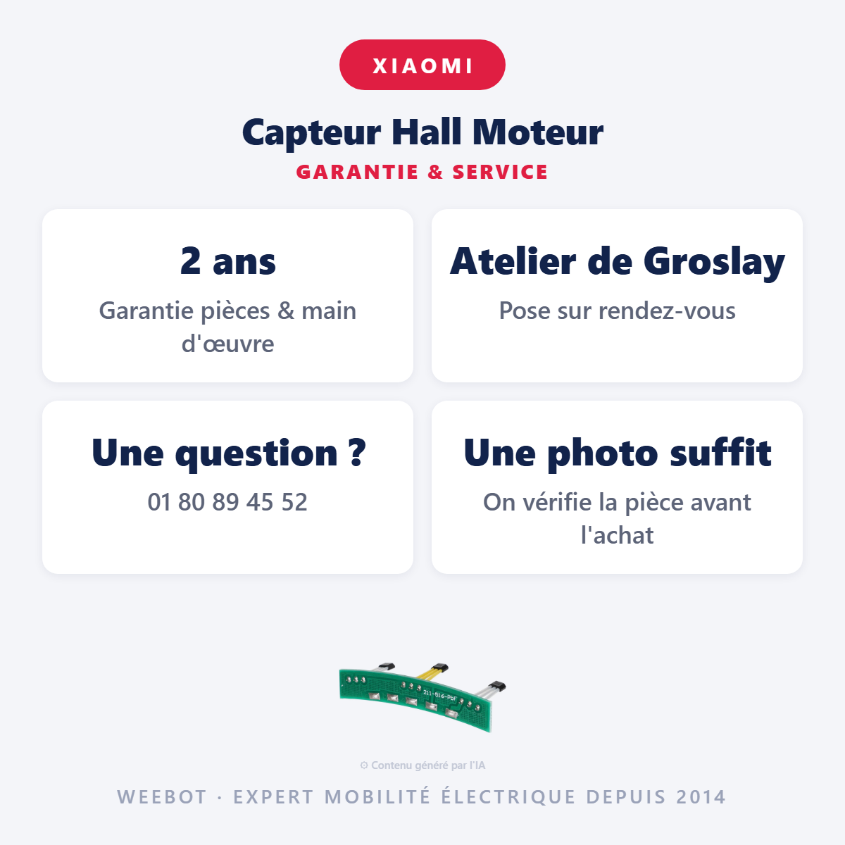 Capteur Hall Moteur : garantie 2 ans et service après-vente