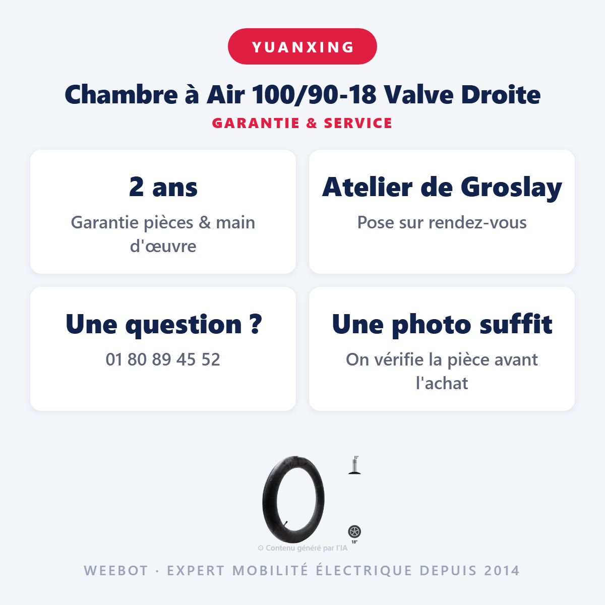 Chambre à Air 100/90-18 Valve Droite : garantie 2 ans et service après-vente