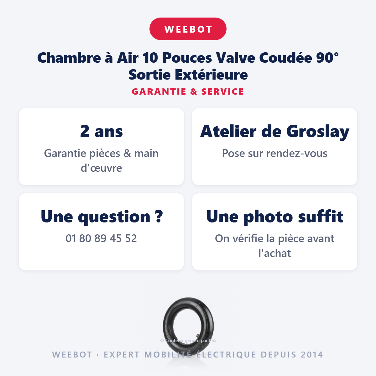 Chambre à Air 10 Pouces Valve Coudée 90° Sortie Extérieure : garantie 2 ans et service après-vente