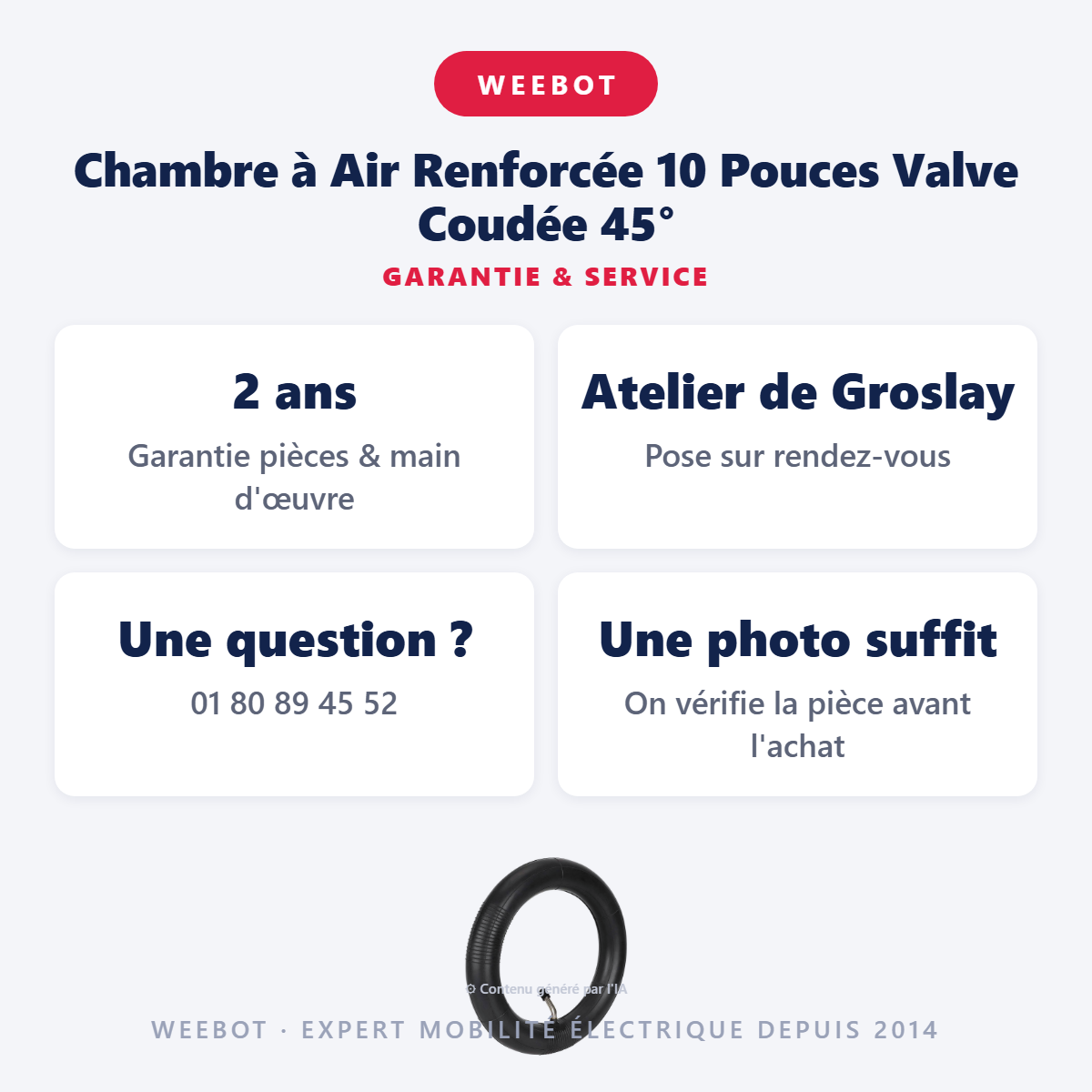 Chambre à Air Renforcée 10 Pouces Valve Coudée 45° : garantie 2 ans et service après-vente