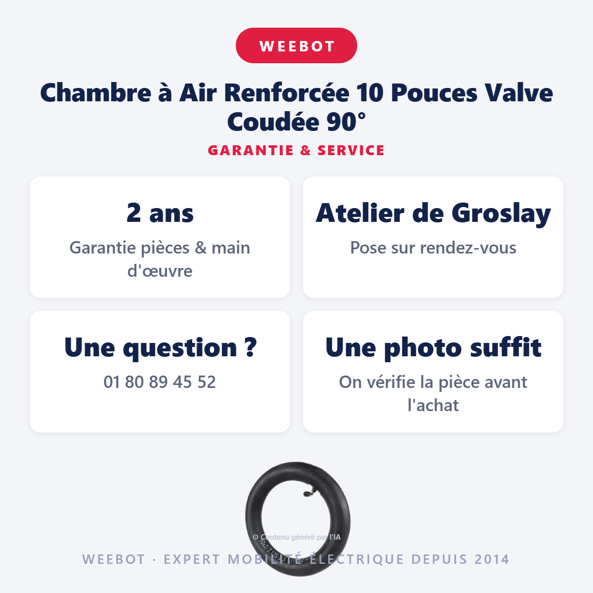 Chambre à Air Renforcée 10 Pouces Valve Coudée 90° : garantie 2 ans et service après-vente