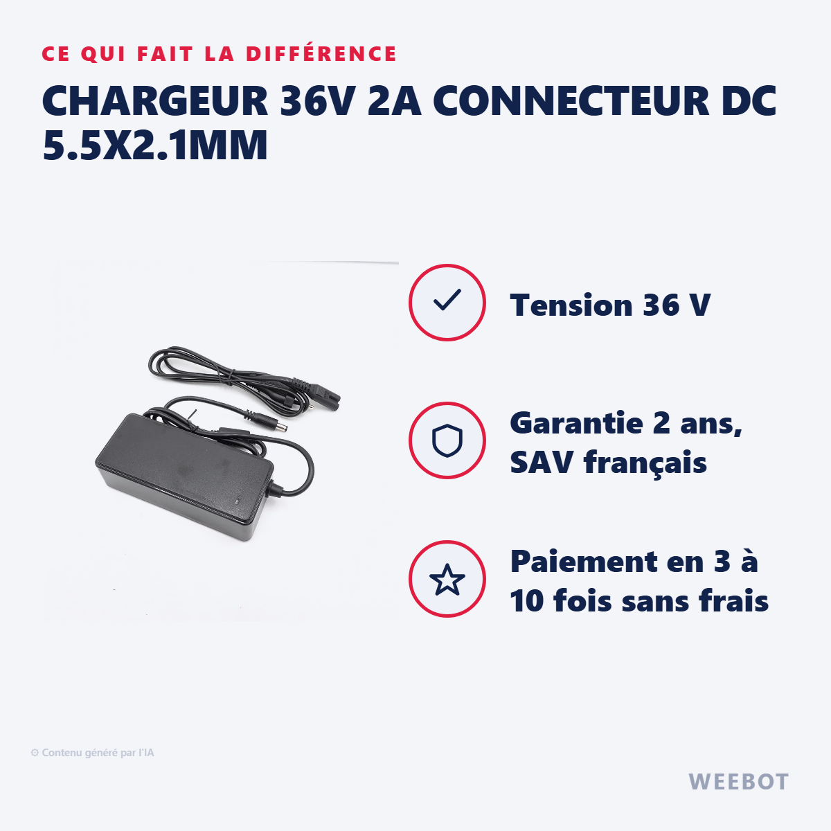 Chargeur 36V 2A Connecteur DC 5.5x2.1mm : les points forts