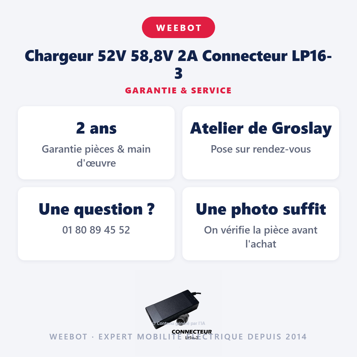 Chargeur 52V 58,8V 2A Connecteur LP16-3 : garantie 2 ans et service après-vente