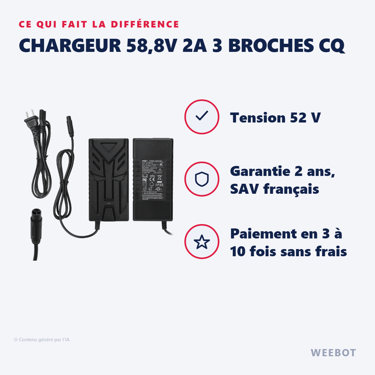 Chargeur 58,8V 2A 3 Broches CQ : les points forts
