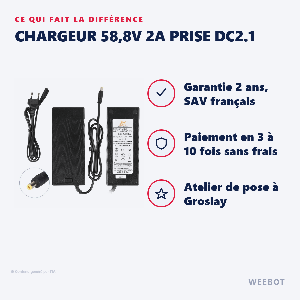 Chargeur 58,8V 2A Prise DC2.1 : les points forts