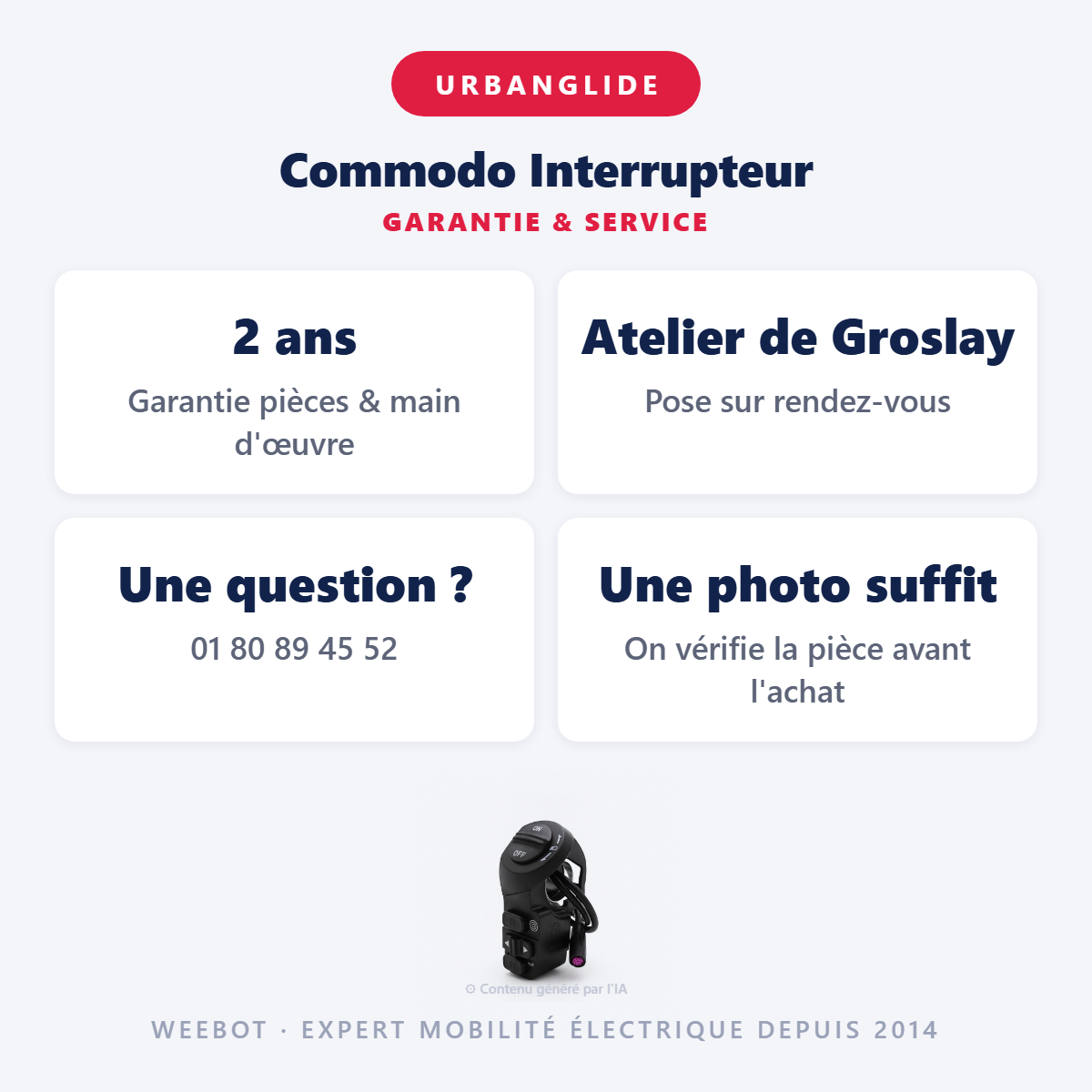Commodo Interrupteur : garantie 2 ans et service après-vente