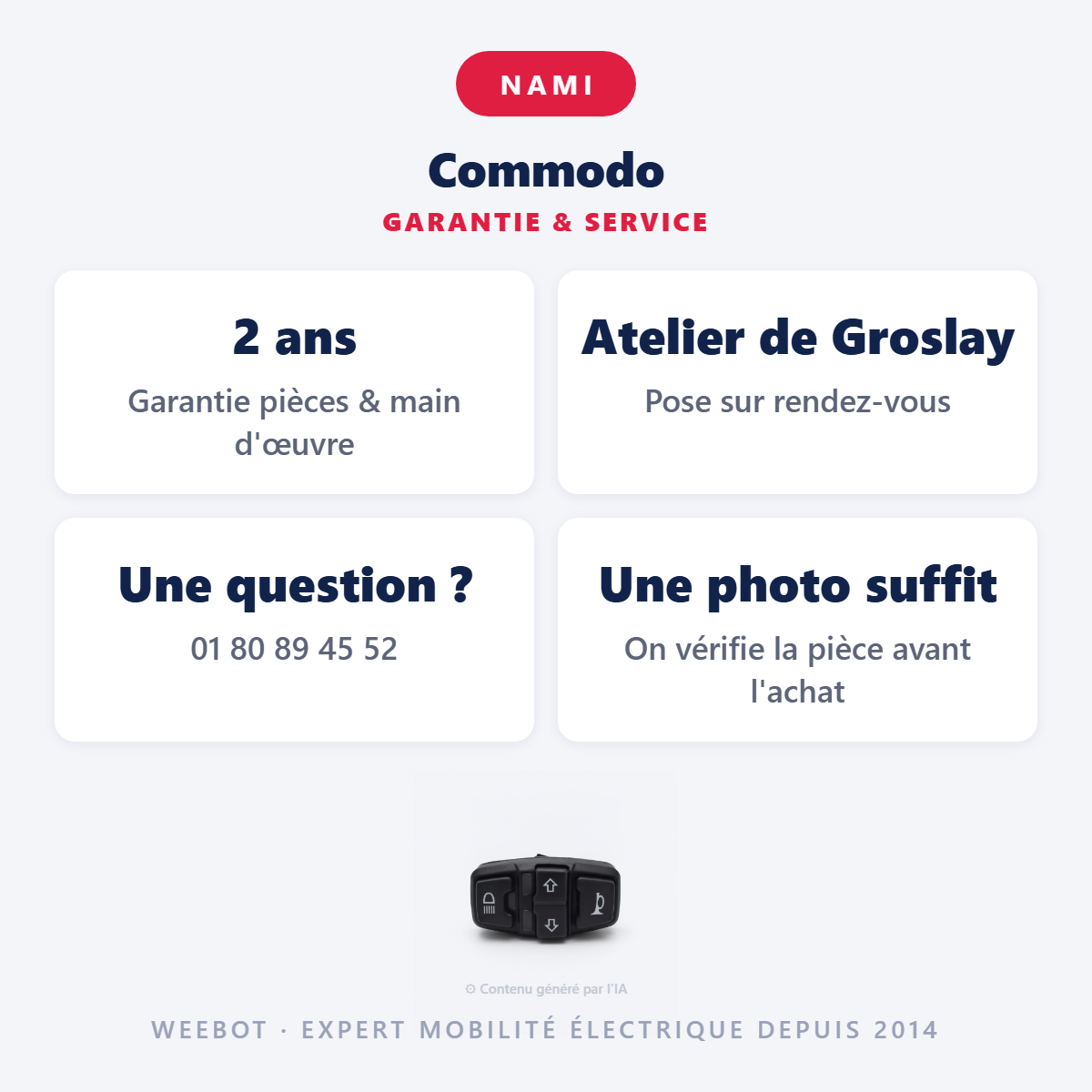 Commodo : garantie 2 ans et service après-vente