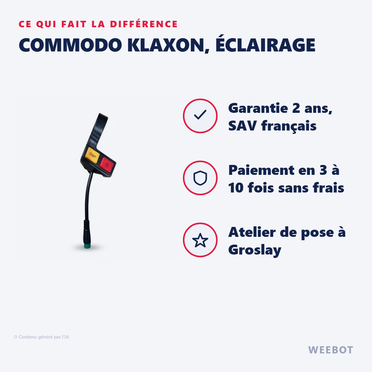 Commodo Klaxon, Éclairage : les points forts