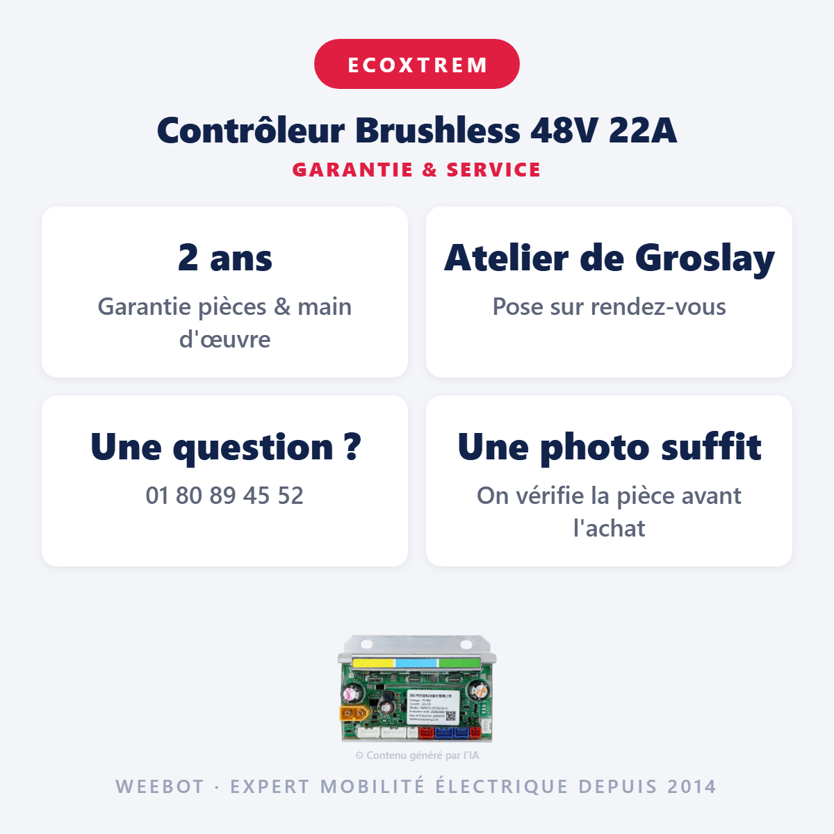 Contrôleur Brushless 48V 22A : garantie 2 ans et service après-vente