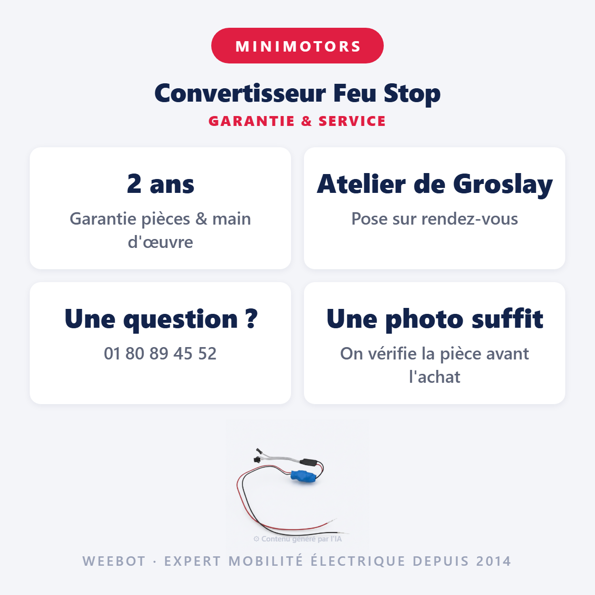 Convertisseur Feu Stop : garantie 2 ans et service après-vente