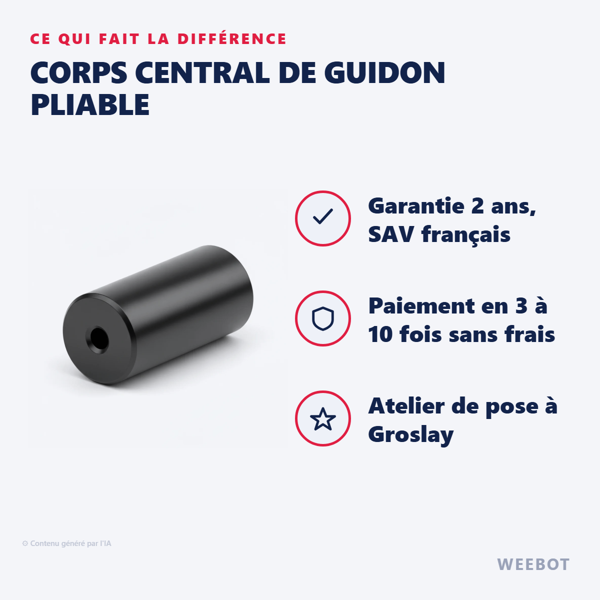 Corps Central de Guidon Pliable : les points forts