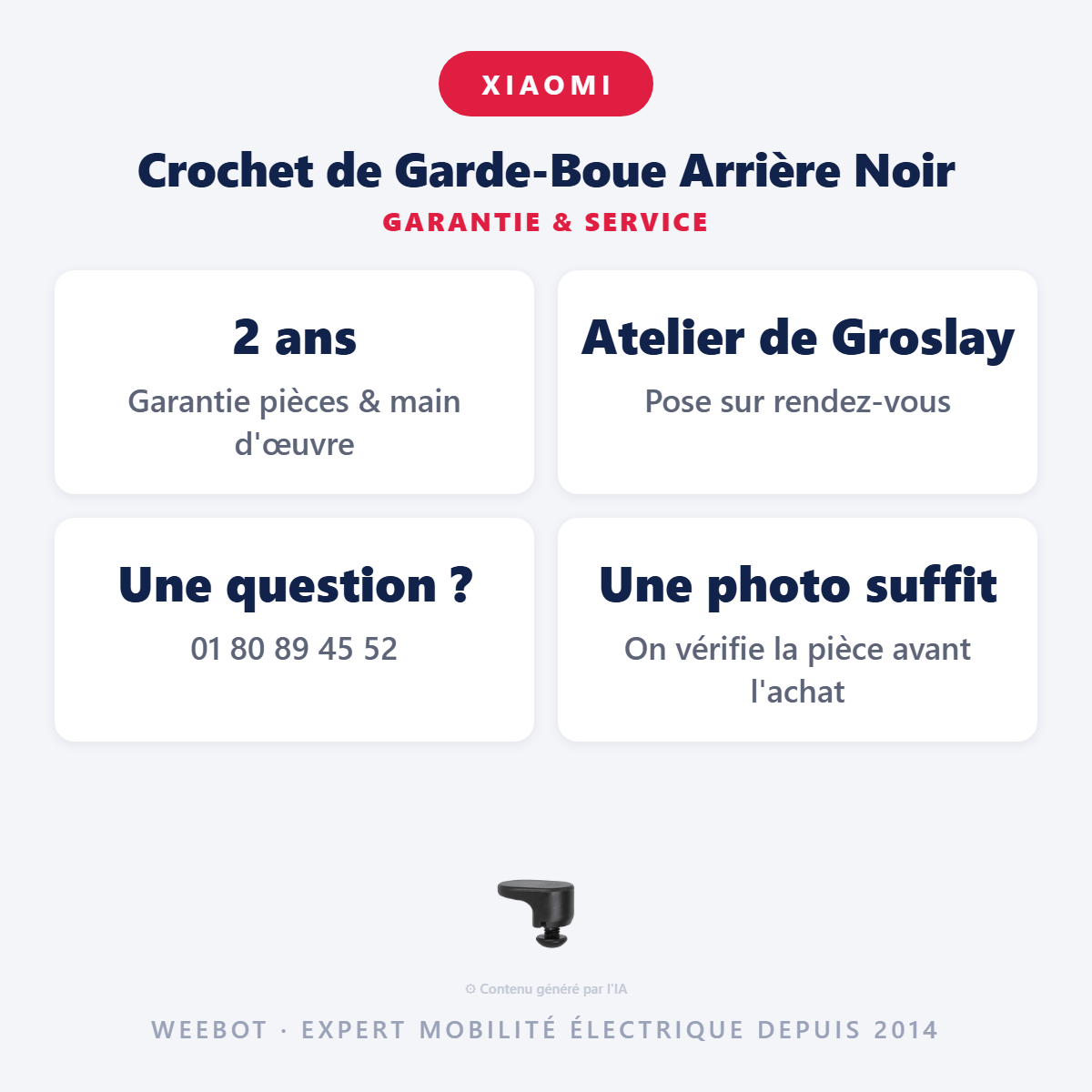Crochet de Garde-Boue Arrière Noir : garantie 2 ans et service après-vente