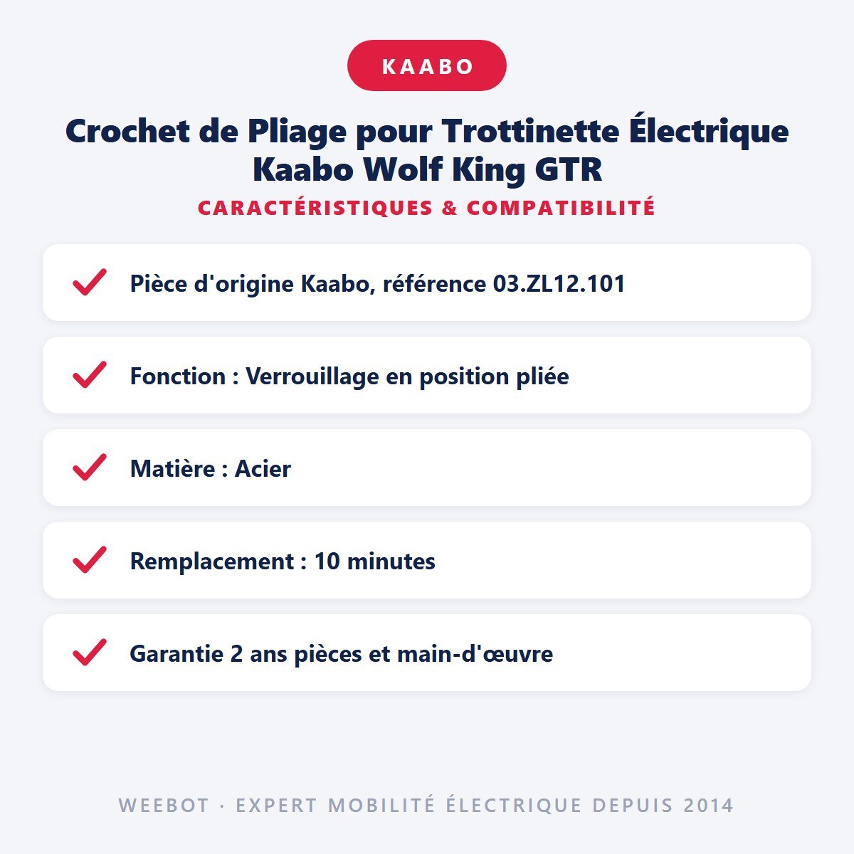 Crochet de Pliage pour Trottinette Électrique Kaabo Wolf King GTR - Weebot